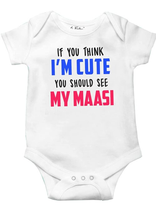 You Should See My Maasi Romper for Babies