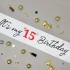 Cute and Beautiful 15th Birthday Sash - Image 2