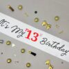 Cute and Beautiful 13th Birthday Sash - Image 3