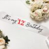 Cute and Beautiful 12th Birthday Sash - Image 2