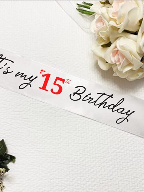 Cute and Beautiful 15th Birthday Sash