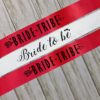 Team Bride and Bride to be Party Sashes - Image 5