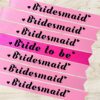 Team Bride and Bride to be Party Sashes ( Pink & Magenta )