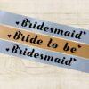 Team Bride and Bride to be Party Sashes ( Golden & Silver ) - Image 3
